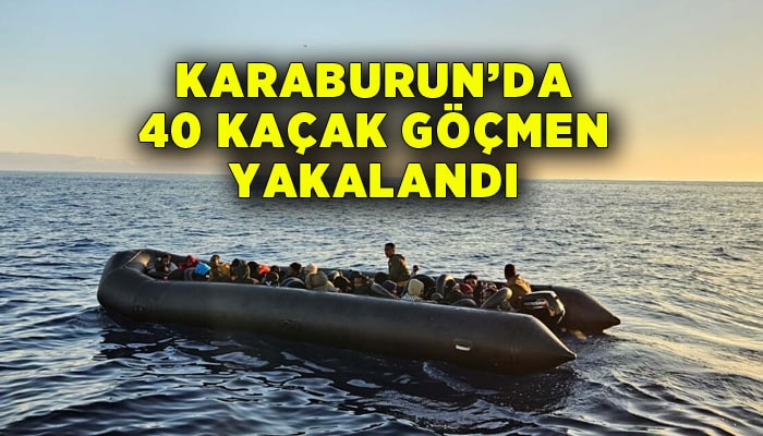 Karaburun açıklarında 40 kaçak göçmen yakalandı