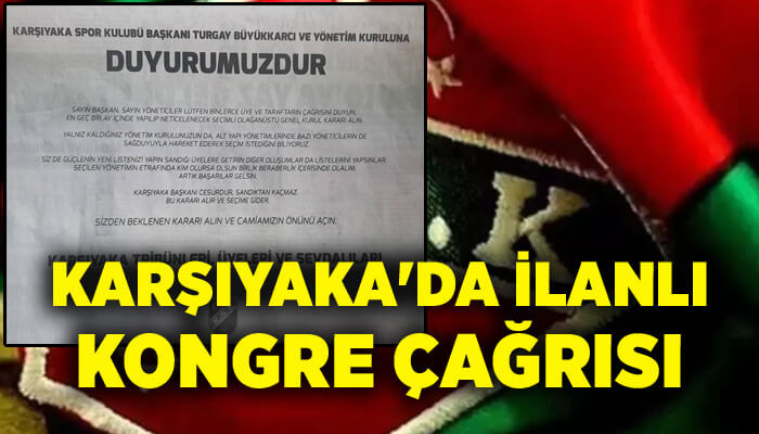 Karşıyaka'da ilanlı kongre çağrısı